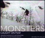 MONSTERS CAUGHT ON FILM